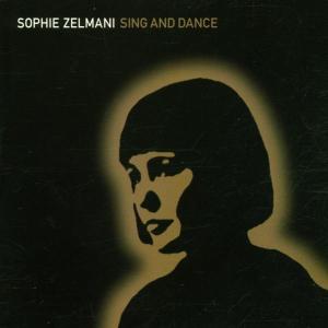 sophie zelmani - sing and dance