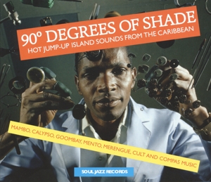 soul jazz records presents/various - 90 degrees of shade
