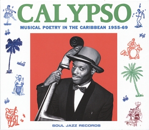 soul jazz records presents/various - calypso:musical poetry in the caribbean
