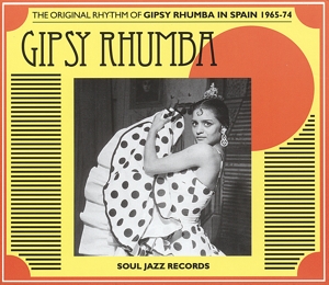 soul jazz records presents/various - gipsy rhumba