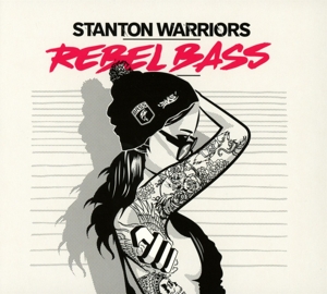 stanton warriors - rebel bass