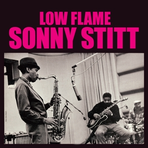 stitt,sonny - low flame+feelin's