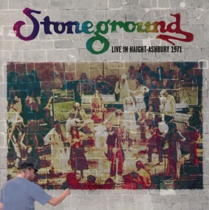 stoneground - live in haight-ashbury 1971