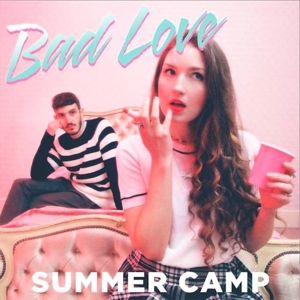 summer camp - bad love