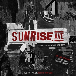 sunrise avenue & 21st century orchestra - fairytales-best of 2006-2014 (orchestral