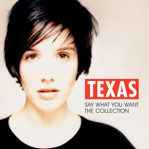 texas - say what you want-the collection