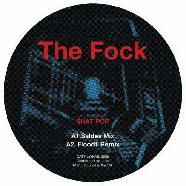 the FOCK - Shat Pop