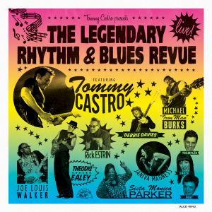 the legendary rhythm & blues revue - tommy castro prestens the legendary rhyt