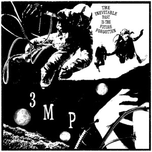 three mile pilot - the inevitable past is the future
