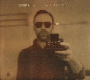 tobias. - leaning over backwards