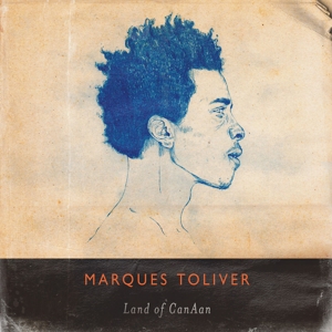 toliver,marques - land of canaan