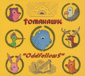 tomahawk - oddfellows