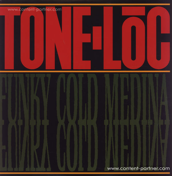 tone loc - funky cold medina