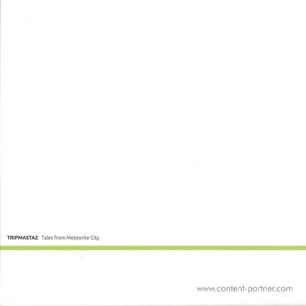 tripmastaz - tales from meteorite city