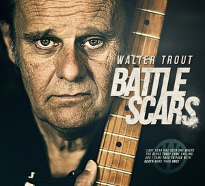 trout,walter - battle scars (deluxe edition)