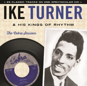 turner,ike & his kings - cobra sessions