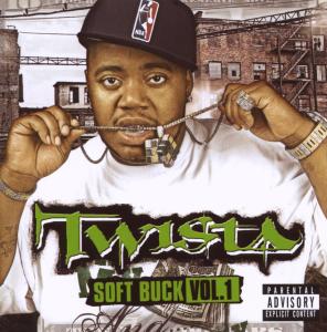 twista - soft buck vol.1