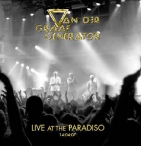 van der graaf generator - live at paradiso 2007