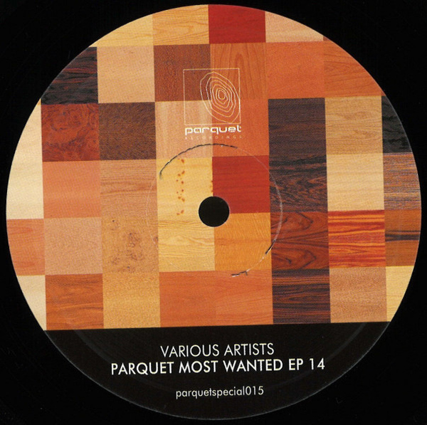 various artists - Parquet Most Wanted EP 14