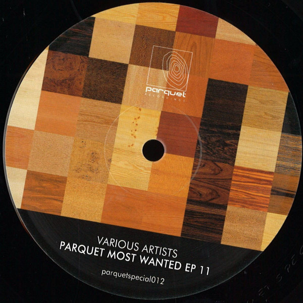various artists - parquet most wanted ep 11