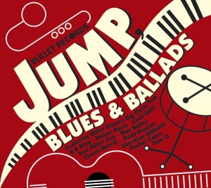 various - bullet records "jump,blues & ballads"
