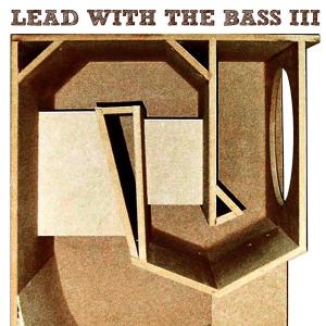 various - lead with the bass vol.3