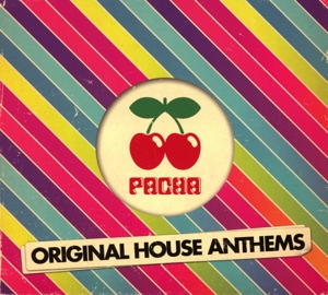 various - pacha original house anthems