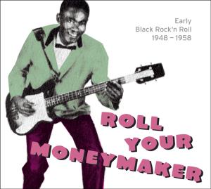 various - roll your moneymaker-black rock'n'roll 1
