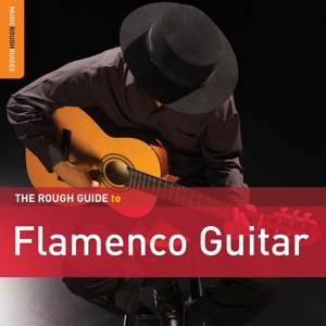 various - rough guide: flamenco guitar (+