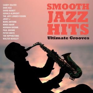 various - smooth jazz hits: ultimate grooves