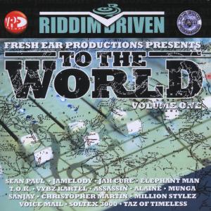 various - to the world (riddim driven)