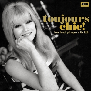 various - toujours chic! more french singers of th