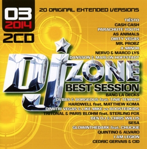 various/dj zone - dj zone best session 03/2014