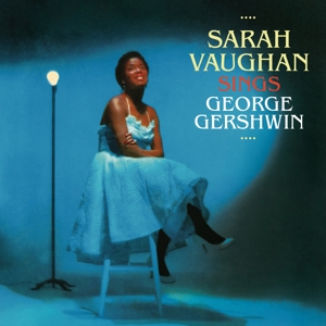 vaughan,sarah - sings george gershwin+13 bonus tracks