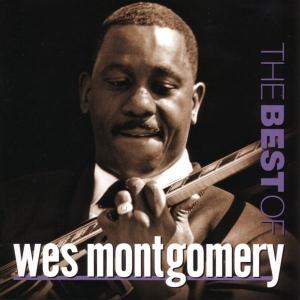 wes montgomery - best of wes montgomery