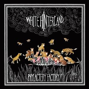 white hinterland - phylactery factory