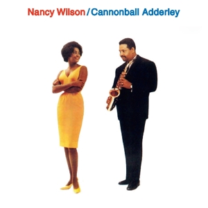 wilson,nancy & adderly,cannonball - nancy wilson & cannonball adderly