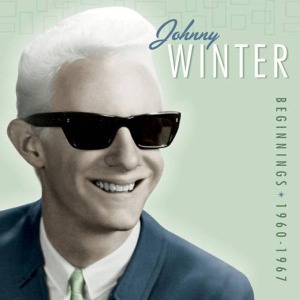 winter,johnny - beginnings 1960-67