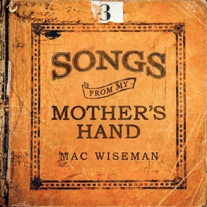 wiseman,mac - songs from my mothers' hand