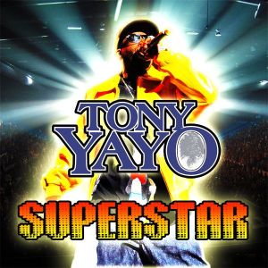 yayo,tony - superstar