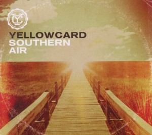 yellowcard - southern air