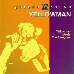 yellowman - yellowman meets the paragons
