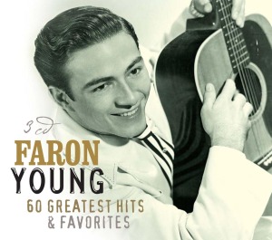 young,faron - greatest hits & favorites