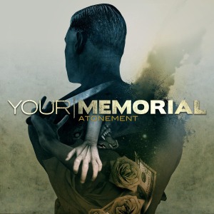 your memorial - atonement