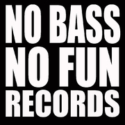 No Bass No Fun Records