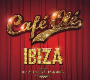 cafe ole ibiza 2011