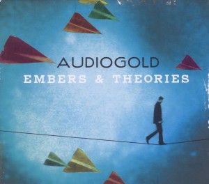audiogold - embers and theories