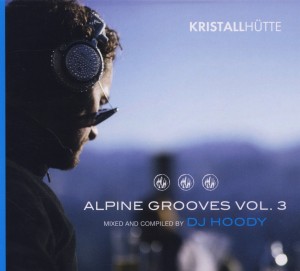 various - various - alpine grooves vol. 3 (kristallhütte)