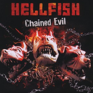 hellfish - hellfish - chained evil