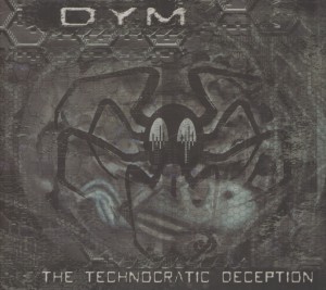 dym - dym - the technocratic deception